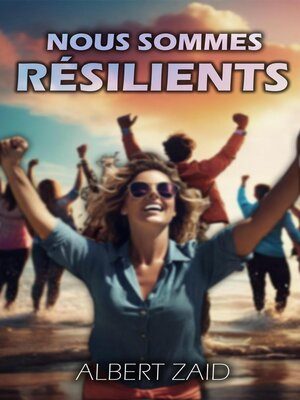 cover image of Nous Sommes Résilients